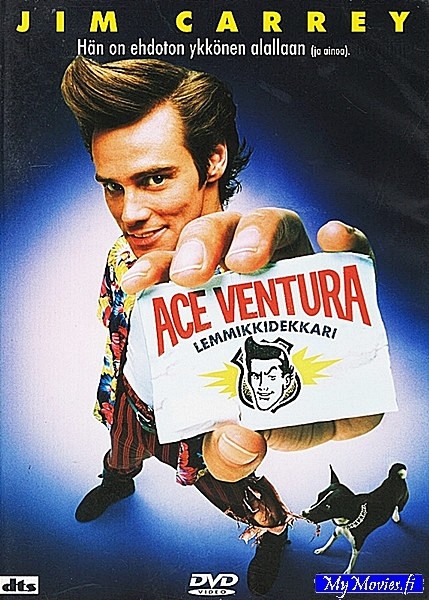 Ace Ventura - Lemmikkidekkari